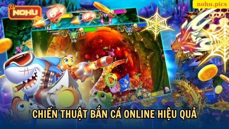 Các chiến thuật chơi bắn cá online thông minh